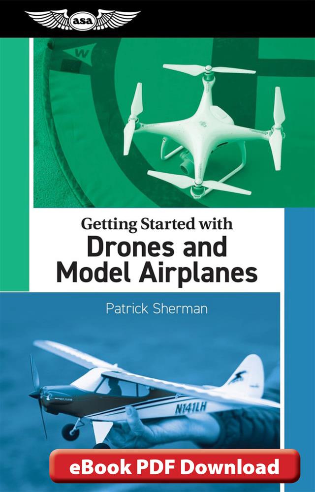 Drone Generator.pdf Getting Started with Drones and Model Airplanes (eBook PDF)