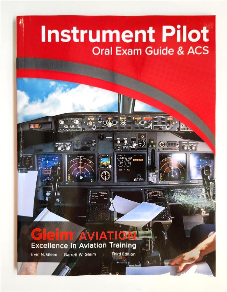 Gleim Instrument ACS & Oral Exam Guide - 2nd Edition Gleim Instrument