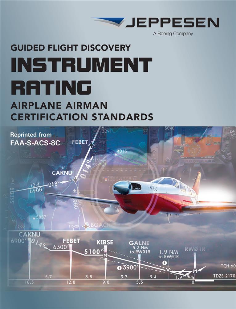 Advanced Instrument Standard Instrument Rating Airman Certification Standards (ACS)